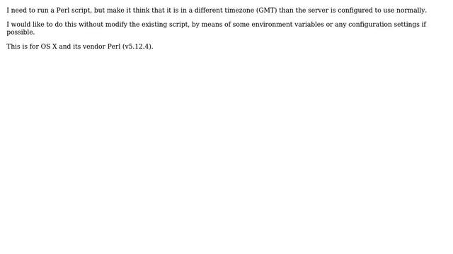 How can I run a Perl script in a different timezone? смотреть онлайн