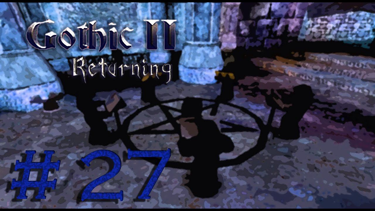 Gothic 2 Ret., Legend (0066) #27.1. Амул Сах и Амул Раф смотреть онлайн