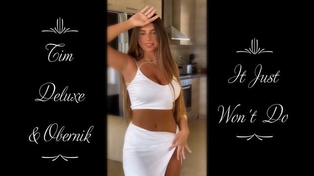 Tim Deluxe & Obernik ~ It Just Won't Do смотреть онлайн