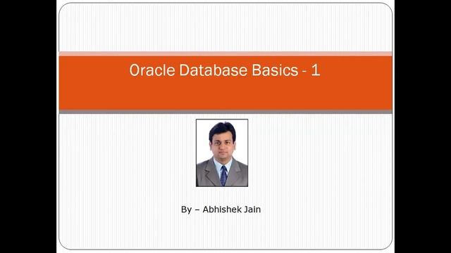 9 - Oracle DBMS Basics Part 1 : By Abhishek Jain #DBMS #RDBMS #DBMS Online Course # Oracle Express смотреть онлайн