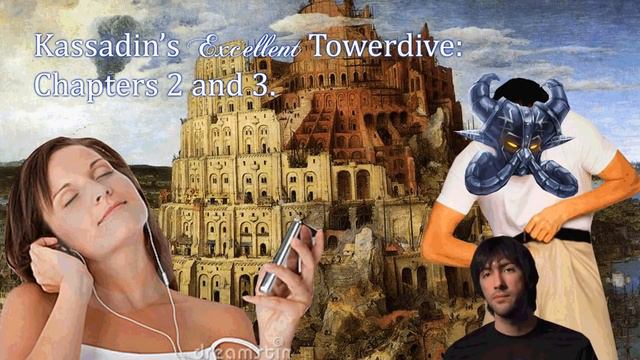 Kassadin's Excellent Towerdive: Chapters Two And Three