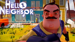 ШОУ ПРИВЕТ СОСЕД!ВОРУЕМ ВЕЩИ У СОСЕДА!ИГРА HELLO NEIGHBOR!