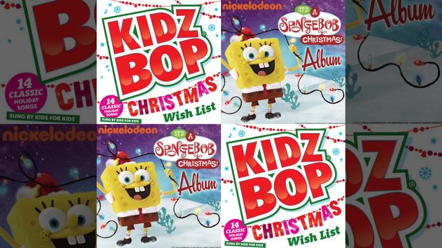 It's The Most Wonderful Time Of The Year (KIDZ BOP CHRISTMAS Wish List & IT'S SPONGEBOB CHRISTMAS) смотреть онлайн
