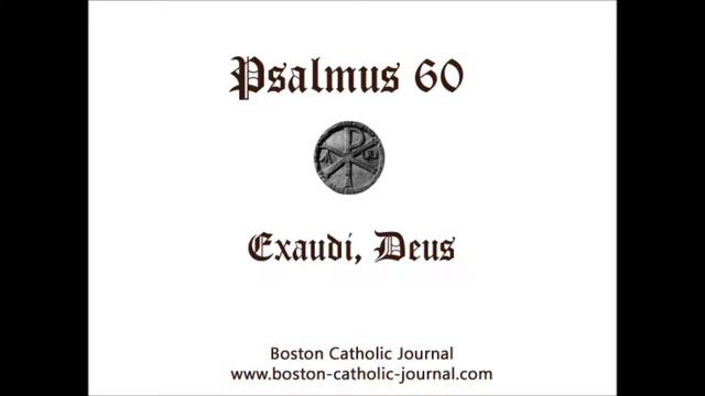 Psalm 60 in Latin смотреть онлайн