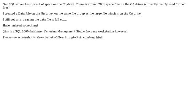 DevOps & SysAdmins: SQL - Main drive full - Added another data file - not working! смотреть онлайн