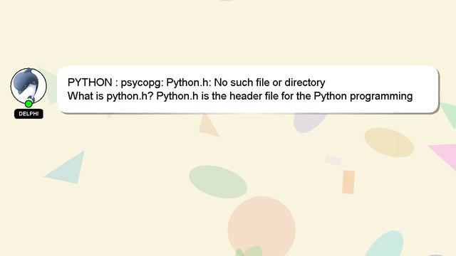 PYTHON : psycopg: Python.h: No such file or directory смотреть онлайн
