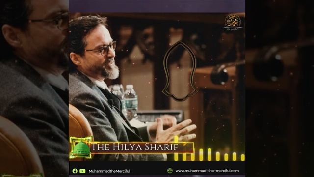 The Hilya Sharif - Shaykh Hamza Yusuf [ The Real sketch of Prophet Muhammadﷺ] смотреть онлайн
