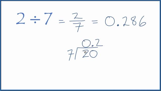 2 divided by 7 (2 ÷ 7) смотреть онлайн