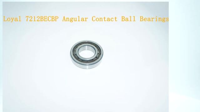 Loyal 7212BECBP Angular Contact Ball Bearings смотреть онлайн