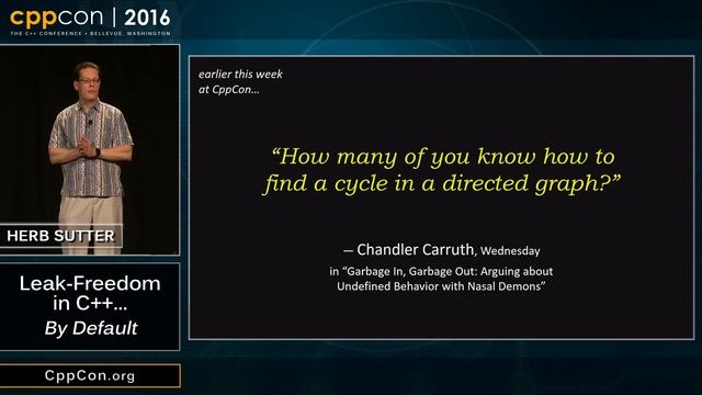 CppCon 2016 - Herb Sutter: Leak-Freedom in C++... By Default смотреть онлайн