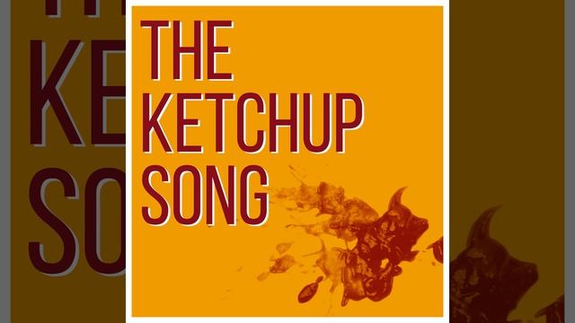 The Ketchup Song (Asereje) English Version смотреть онлайн