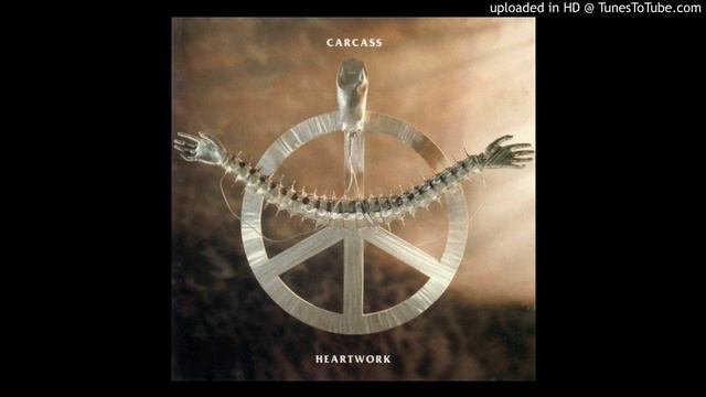 Carcass - Heartwork (Lyrics) смотреть онлайн