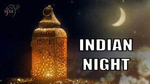 3-часовой расслабляющий тантрический индийский медитационный спа-массаж.Арабская музыка.