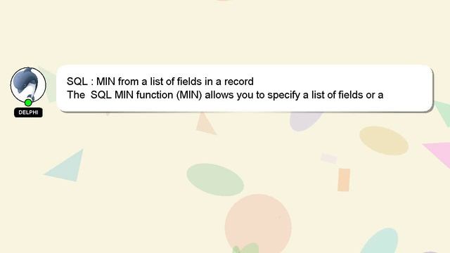 SQL : MIN from a list of fields in a record смотреть онлайн