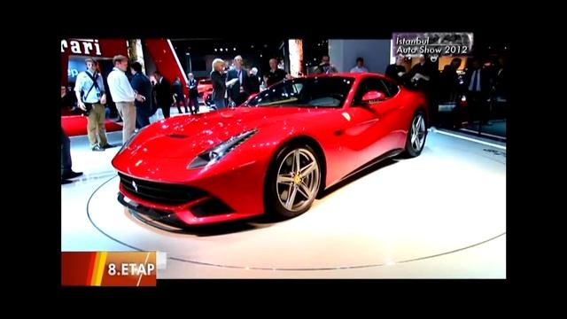 İstanbul Auto Show 2012 FERRARİ - 8. ETAP смотреть онлайн