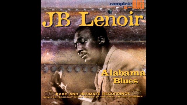 J. B. Lenoir - Slow Down [HD] смотреть онлайн