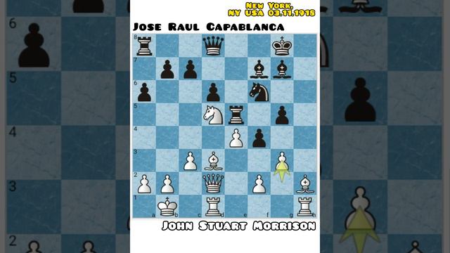 Ruy Lopez Jose Raul Capablanca vs John Stuart Morrison смотреть онлайн