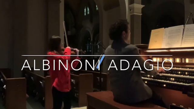 Albinoni Adagio violín and organ Olga Turkina and Philipp Petkov смотреть онлайн