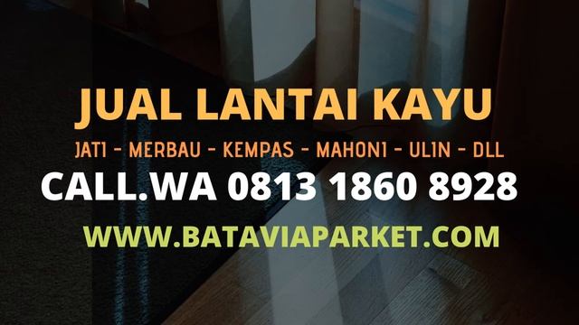 HUB 081318608928 | JUAL LANTAI KAYU PARKET DI DRAMAGA смотреть онлайн