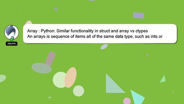 Array : Python: Similar functionality in struct and array vs ctypes смотреть онлайн