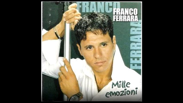 Franco Ferrara (Ma je te voglio bene) смотреть онлайн