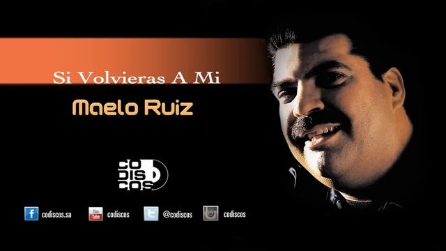 Si Volvieras A Mi, Maelo Ruiz - Audio смотреть онлайн