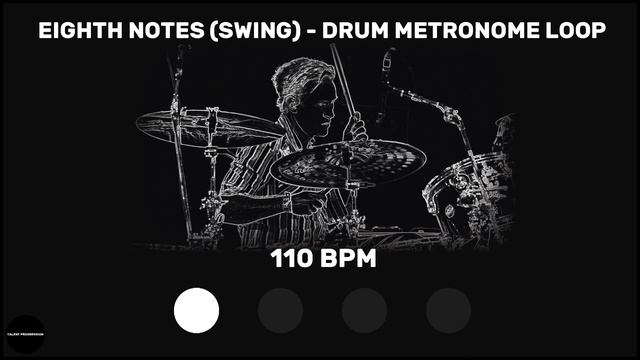 Eighth Notes (Swing) | Drum Metronome Loop | 110 BPM смотреть онлайн