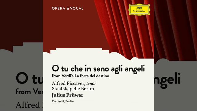 Verdi: La forza del destino - O tu che in seno agli angeli смотреть онлайн