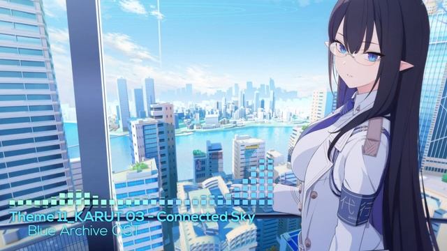 [Blue Archive] Theme 11 - Connected Sky 'Gacha BGM' (KARUT) смотреть онлайн