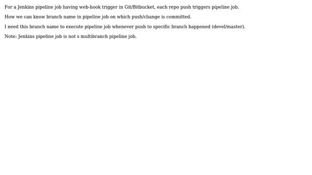 Unix & Linux: Branch Name In Jenkins Regular Pipeline Job