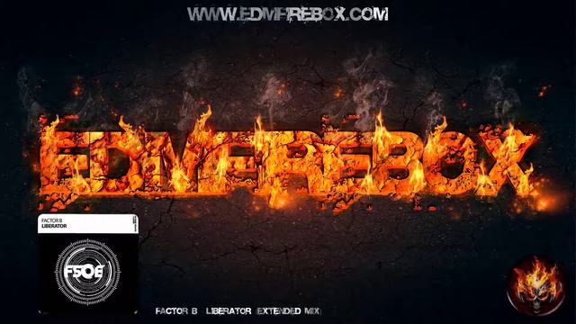 Factor B - Liberator (Extended Mix) смотреть онлайн