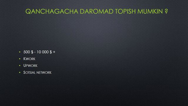 1 - Dars . Kirish . FREELANSER -  ODAM KOMPANIYA | BEPUL VIDEO KURSI .