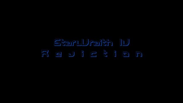StarWraith IV: Reviction Remake Intro Video смотреть онлайн