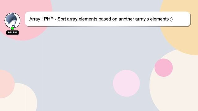 Array : PHP - Sort array elements based on another array's elements :) смотреть онлайн