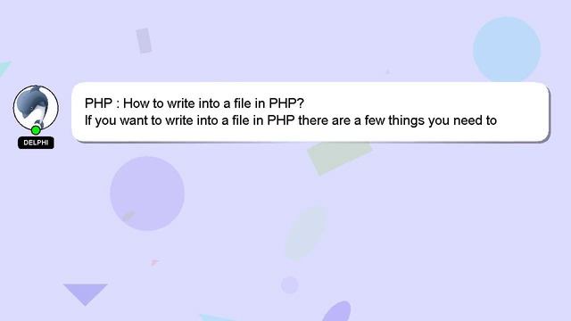 PHP : How to write into a file in PHP? смотреть онлайн