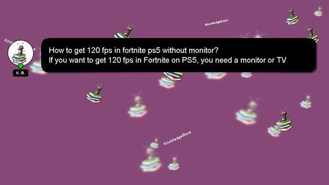 [SOLVED] HOW TO GET 120 FPS IN FORTNITE PS5 WITHOUT MONITOR? смотреть онлайн