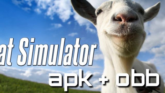 Goat simulator GRATIS apk + obb!!! смотреть онлайн