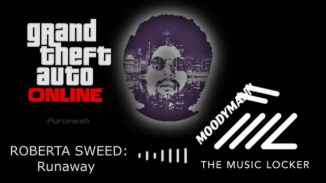 ROBERTA SWEED - Runaway🎵🎵🎶 | The Music Locker 🎵🎵🎶 Moodymann 🎵🎵🎶 GTA Online Music Locker Radio смотреть онлайн