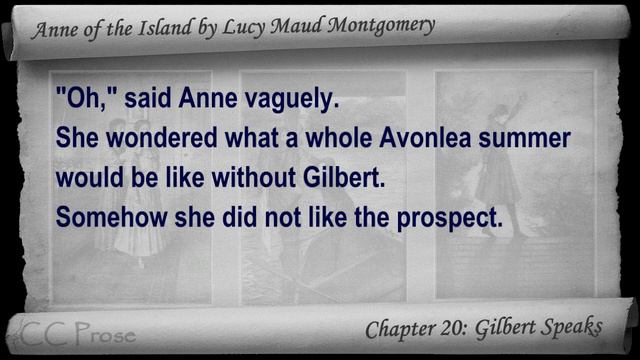 Chapter 20 - Anne of the Island by Lucy Maud Montgomery - Gilbert Speaks смотреть онлайн