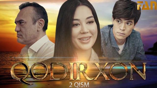 Qodirxon (milliy serial 87-qism) / Кодирхон (миллий сериал 87- кисм ) смотреть онлайн