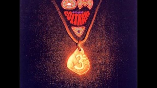 John Coltrane / OM