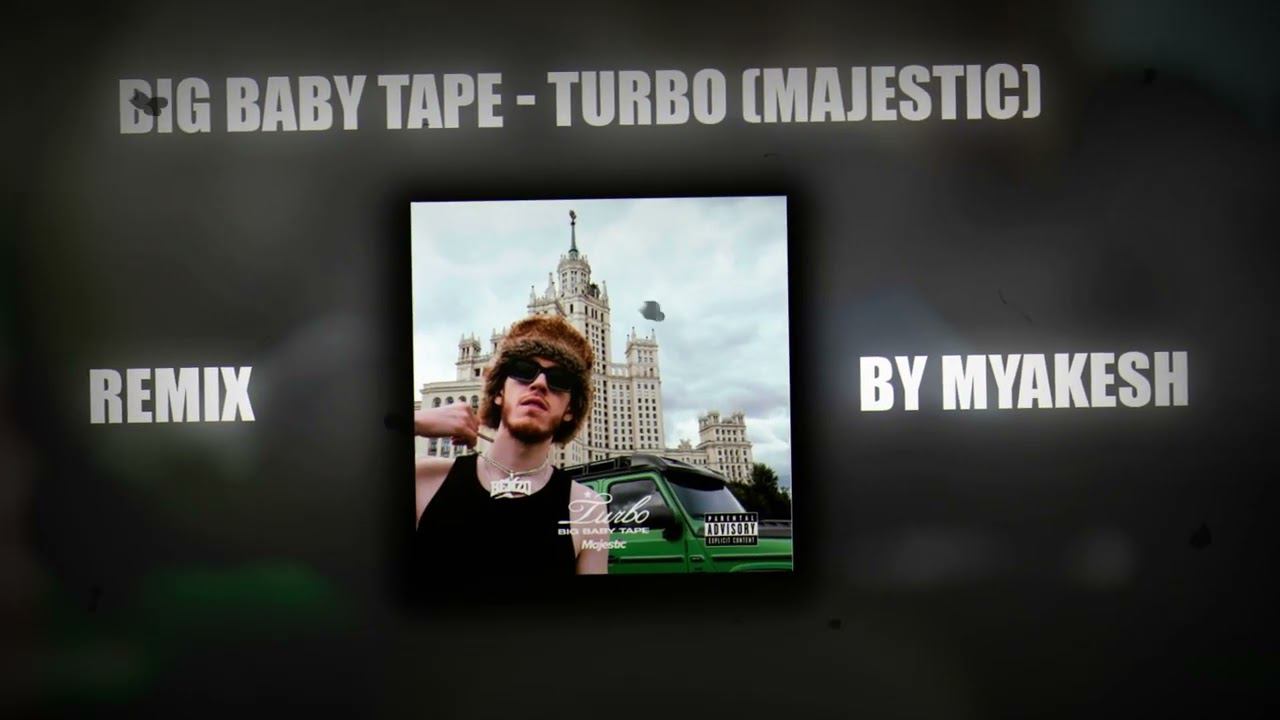 Big Baby Tape | Turbo (Majestic) |  Remix By MYAKESH | Phonk Music 2024