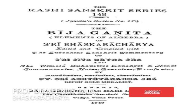 Great Indian Mathematician: Bhaskaracharya/Bhaskara II- Dr Veenus Jain