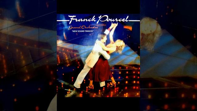 FRANCK POURCEL - New Sound Tangos (1968) CD смотреть онлайн