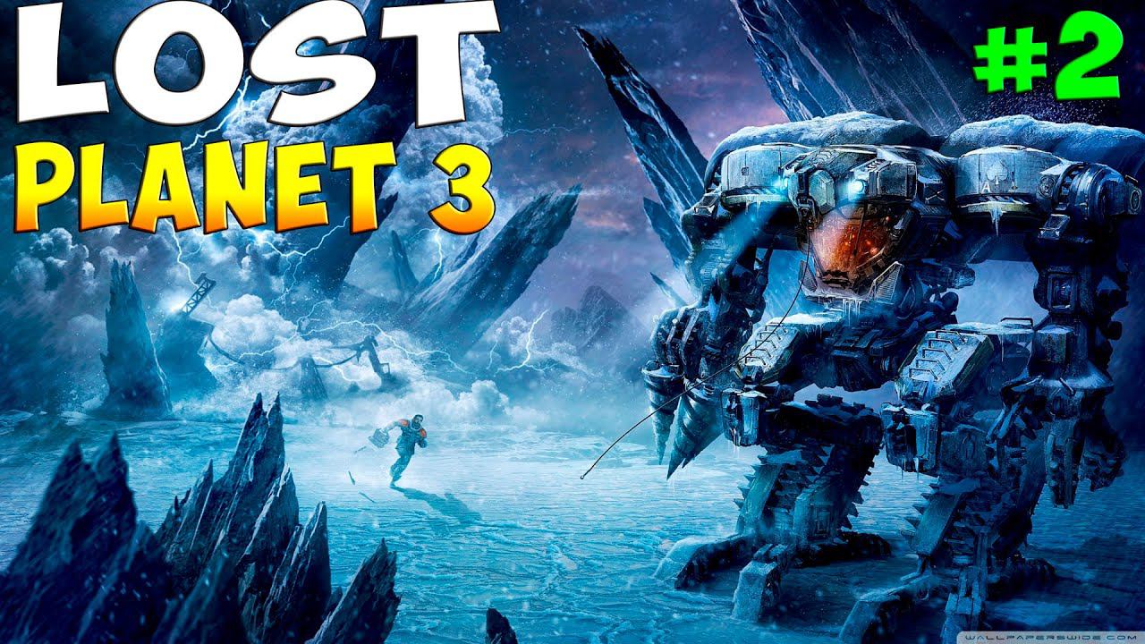 Lost Planet 3- прохождение на русском #2 смотреть онлайн