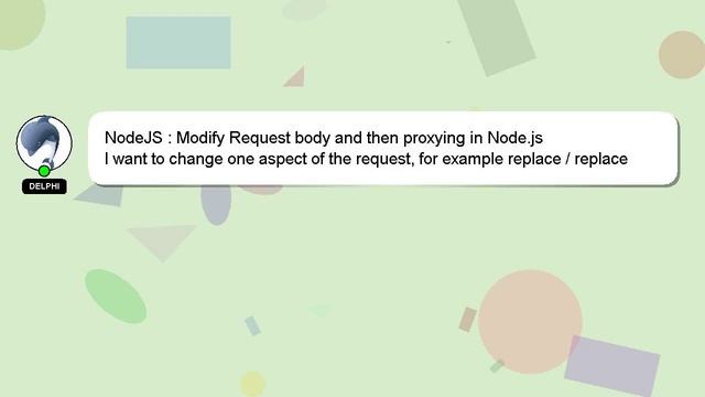 NodeJS : Modify Request body and then proxying in Node.js смотреть онлайн