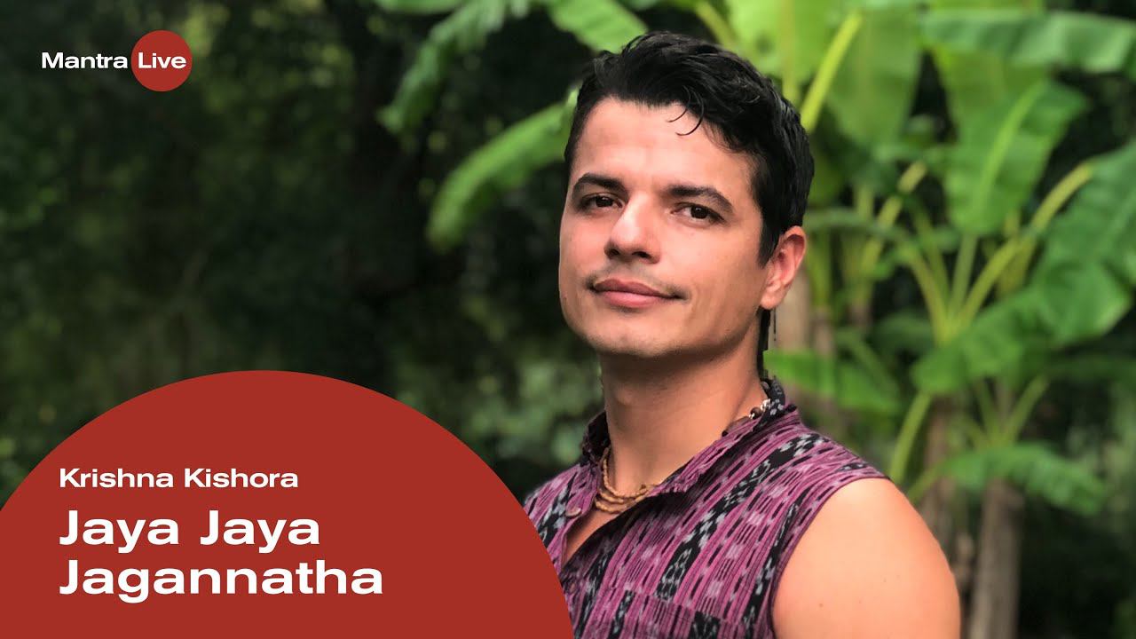 Krishna Kishora - Jaya Jaya Jagannatha | Mantra Live