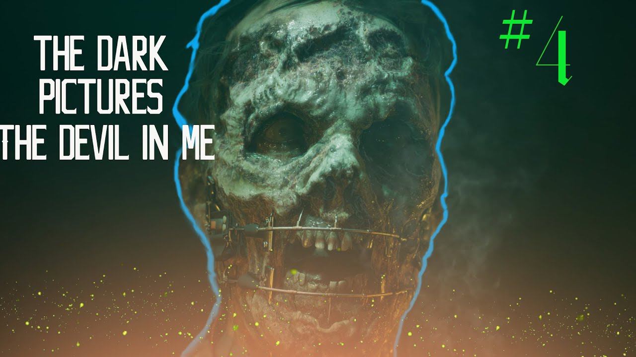 The Dark Pictures Anthology: The Devil in Me | #4 смотреть онлайн