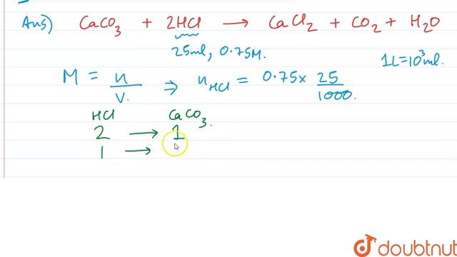 What mass of CaCO_(3) is required to react completely with 25ml of 0.75 M HCl? | CLASS 11 | SOME... смотреть онлайн