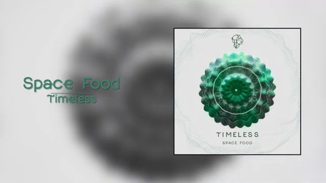 Space Food - Timeless (Original Mix) [Siona Records 2021] [q5G2qNmZWIU].mp4